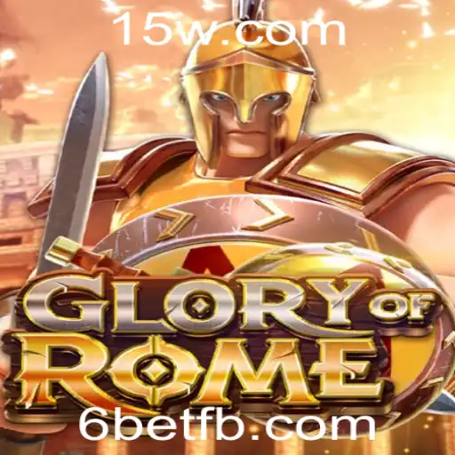 GloryofRome: Estratégias e Regras do Jogo com Destaque para a Mecânica 6bet