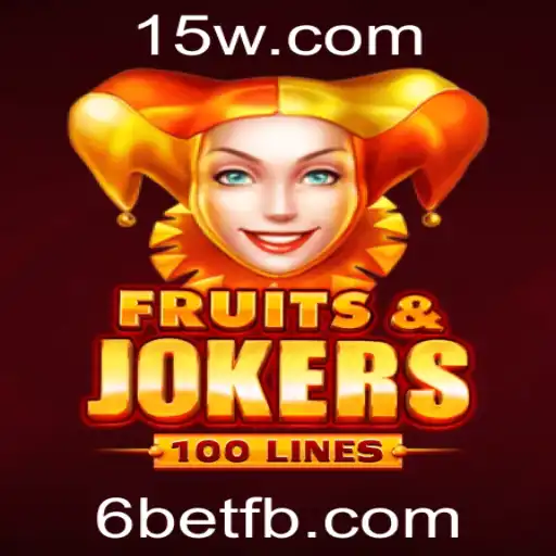 Descubra o Envolvente Jogo FruitsAndJokers100 com 6bet