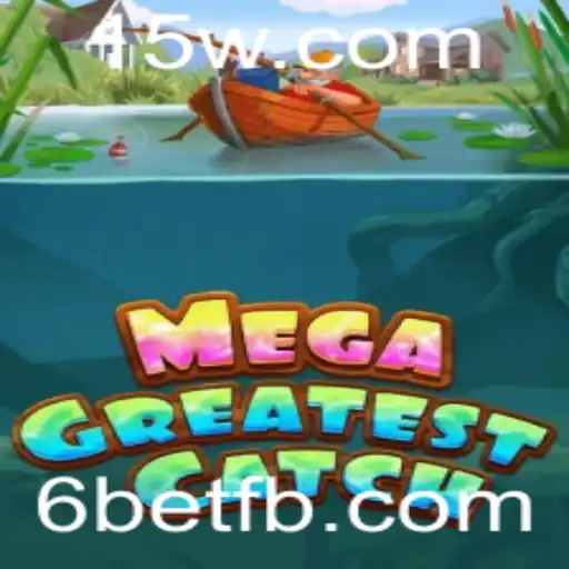 Descubra MegaGreatestCatch: O Novo Fenômeno dos Jogos