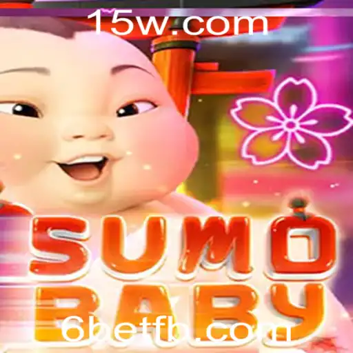 Descubra o Novo Jogo SumoBaby e a Estratégia 6bet